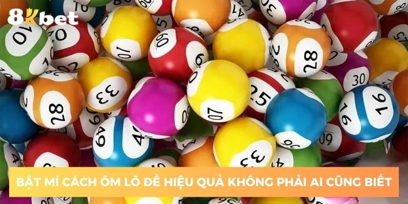 2-bat-mi-cach-om-lo-de-hieu-qua-khong-phai-ai-cung-biet