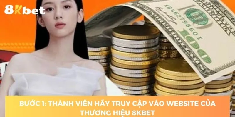 buoc-dau-tien-trong-huong-dan-dang-nhap-8kbet-ban-nen-luu-y