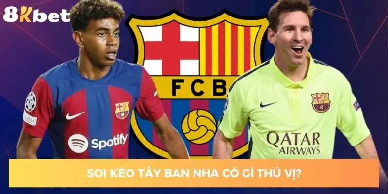 soi-keo-tay-ban-nha-co-gi-thu-vi