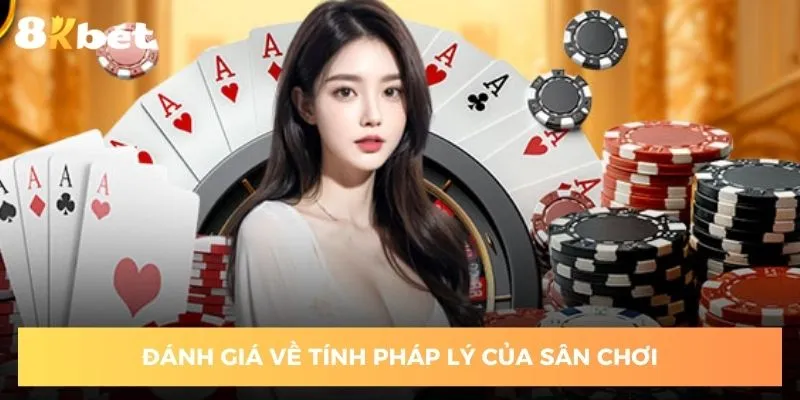 tinh-phap-ly-cung-la-the-manh-phai-nhac-toi-khi-gioi-thieu-ve-8kbet